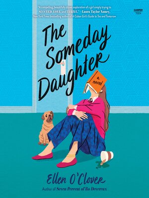 cover image of The Someday Daughter